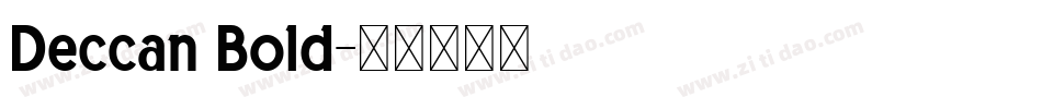 Deccan Bold字体转换
